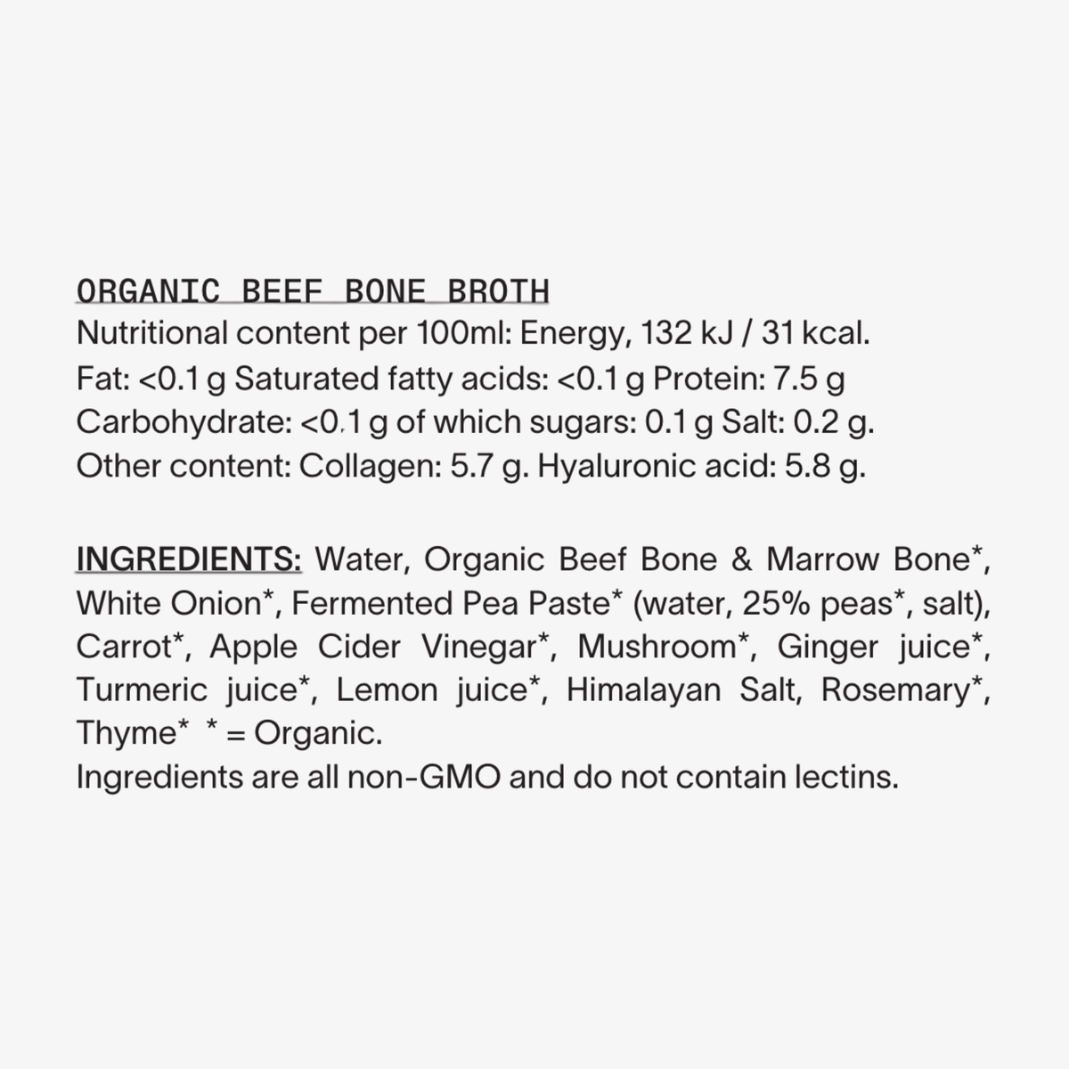 Nutrional value for our beef bone broths. Produced in Denmark.
